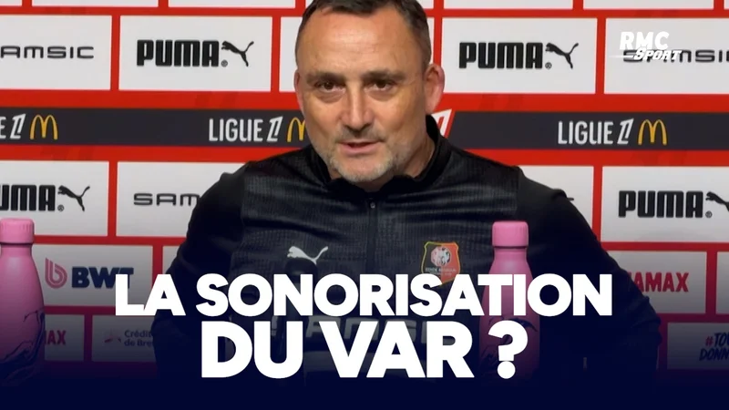 Stade Rennais : L'Appel à la Transparence de Haise sur la VAR – Quelles Conséquences pour les Cotes en Ligue 1 ?