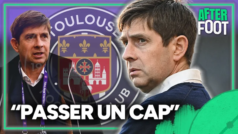 Toulouse FC en Mutation : L'Ambition de Cloarec Redéfinit les Cotes des Violets ?